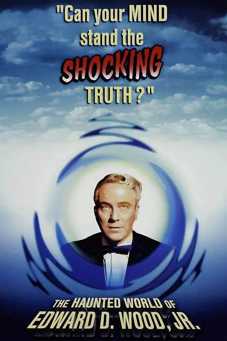 The Haunted World of Edward D. Wood, Jr.